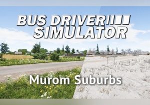 Bus Driver Simulator Murom Suburbs