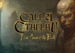Call Of Cthulhu Dark Corners Of The Earth