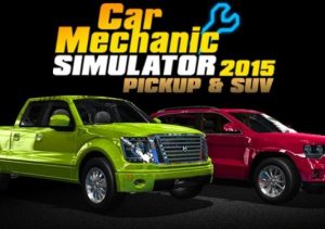Car Mechanic Simulator 2015 PickUp & SUV