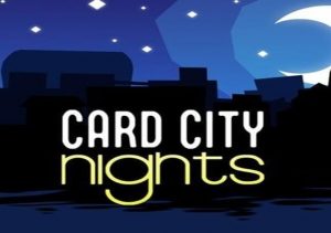 Card City Nights