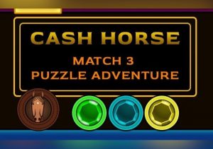 Cash Horse Match 3 Puzzle Adventure