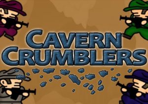 Cavern Crumblers