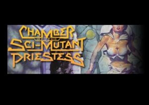Chamber of the Sci-Mutant Priestess