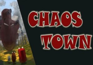 Chaos Town