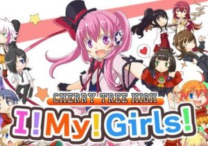 Cherry Tree High I! My! Girls!