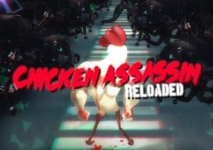 Chicken Assassin Reloaded