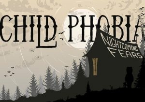 Child Phobia Nightcoming Fears