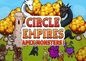 Circle Empires Apex Monsters