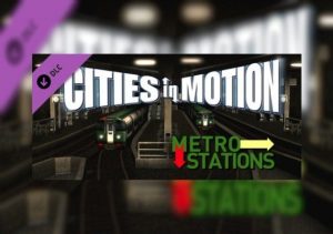 Cities in Motion Metro Stations