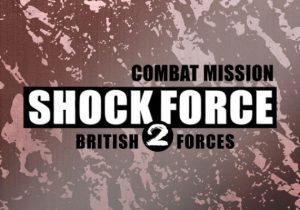 Combat Mission Shock Force 2 British Forces