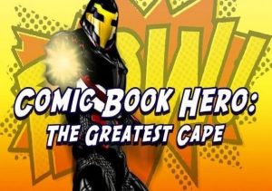 Comic Book Hero The Greatest Cape
