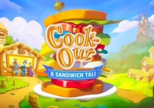 Cook-Out A Sandwich Tale VR