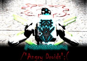 CortexGear AngryDroids