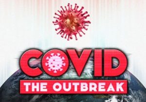 COVID The Outbreak