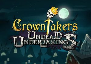 Crowntakers Undead Undertaking