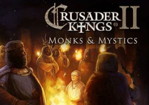Crusader Kings 2 Monks & Mystics