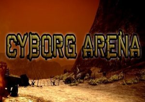 Cyborg Arena