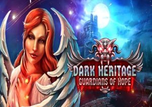 Dark Heritage Guardians of Hope