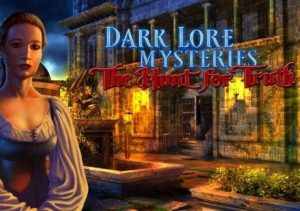 Dark Lore Mysteries The Hunt For Truth