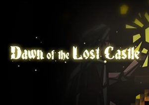 Dawn of the Lost Castle