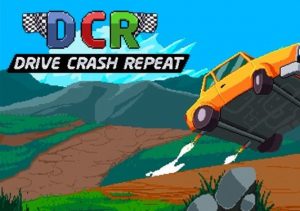 DCR Drive.Crash.Repeat