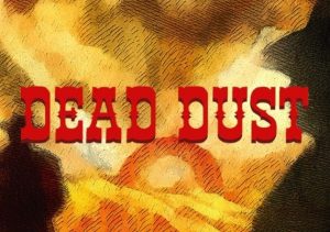 Dead Dust