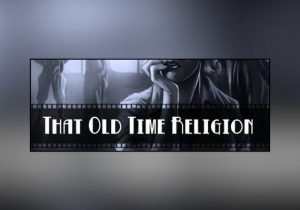 Deadlands Noir That Old Time Religion