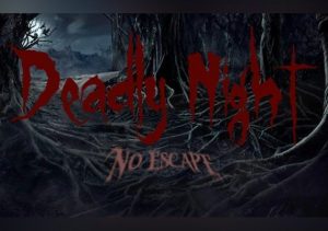 Deadly Night No Escape