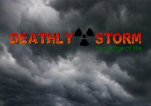 Deathly Storm The Edge of Life
