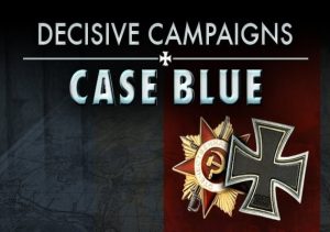 Decisive Campaigns Case Blue
