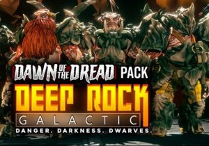 Deep Rock Galactic Dawn of the Dread Pack