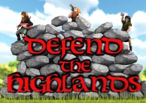 Defend The Highlands