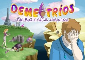 Demetrios The BIG Cynical Adventure
