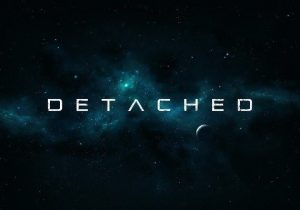 Detached Non VR Edition