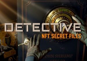 Detective VR NFT secret Files