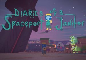 Diaries of a Spaceport Janitor