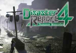 Disaster Report 4 Summer Memories