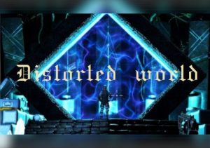 Distorted World