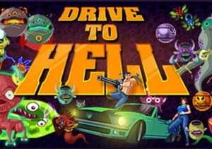Drive To Hell