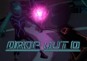 Drop Out 0