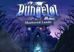 Dungelot Shattered Lands