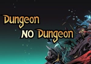 Dungeon No Dungeon