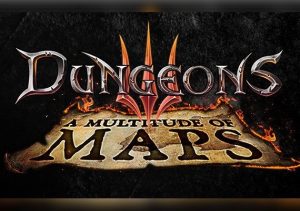 Dungeons 3 A Multitude of Maps