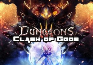 Dungeons 3 Clash of Gods