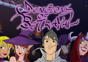 Dungeons of Betrayal