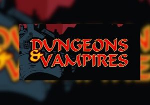Dungeons & Vampires