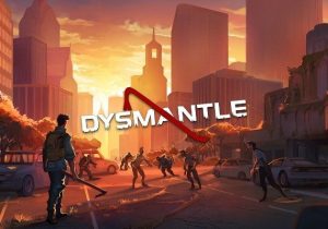 DYSMANTLE