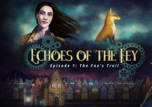 Echoes of the Fey The Foxs Trail