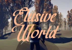 Elusive World