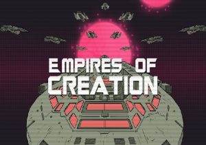 Empires Of Creation